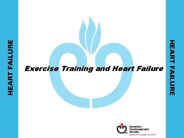 Exercise Training and Heart Failure 