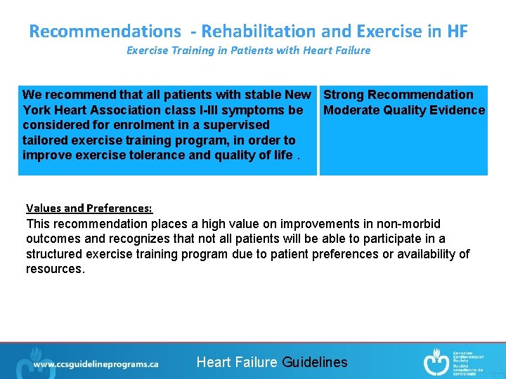 Recommendations - Rehabilitation and Exercise in HF Exercise Training in Patients with Heart Failure