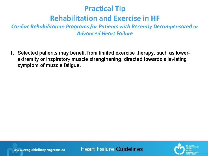 Practical Tip Rehabilitation and Exercise in HF Cardiac Rehabilitation Programs for Patients with Recently