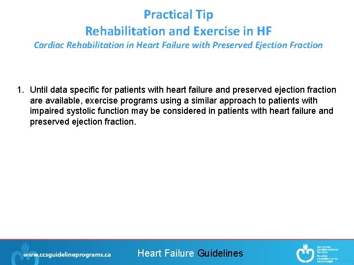 Practical Tip Rehabilitation and Exercise in HF Cardiac Rehabilitation in Heart Failure with Preserved