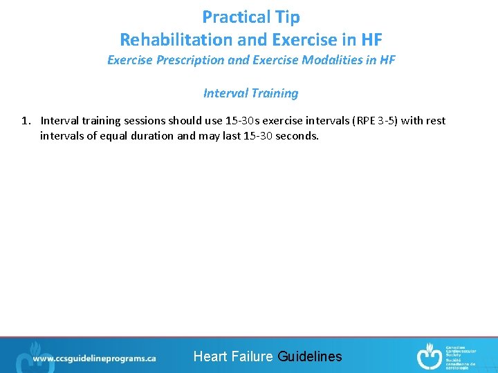 Practical Tip Rehabilitation and Exercise in HF Exercise Prescription and Exercise Modalities in HF