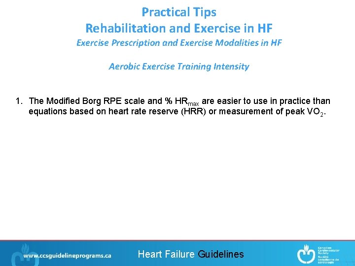Practical Tips Rehabilitation and Exercise in HF Exercise Prescription and Exercise Modalities in HF