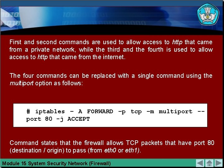 First and second commands are used to allow access to http that came from