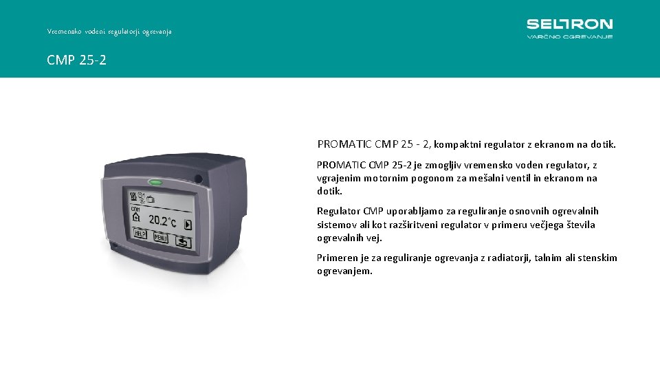 Vremensko vodeni regulatorji ogrevanja CMP 25 -2 PROMATIC CMP 25 - 2, kompaktni regulator