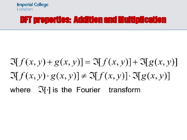 DFT properties: Addition and Multiplication 