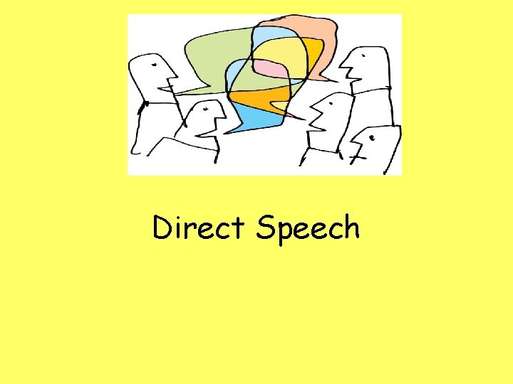 Direct Speech 