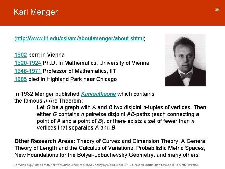 Karl Menger (http: //www. iit. edu/csl/am/about/menger/about. shtml) 1902 born in Vienna 1920 -1924 Ph.