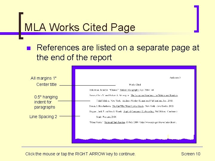 MLA Works Cited Page n References are listed on a separate page at the