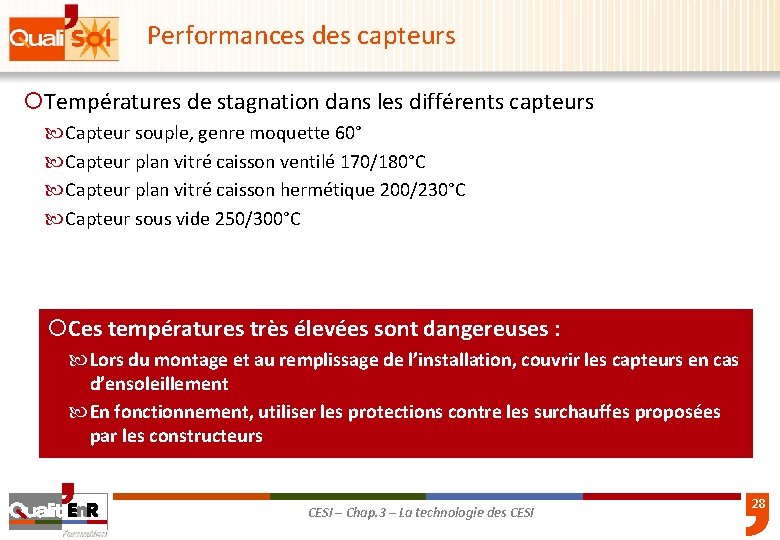 Performances des capteurs ¡Températures de stagnation dans les différents capteurs Capteur souple, genre moquette