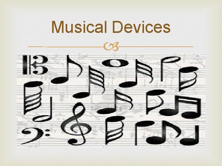 Musical Devices 