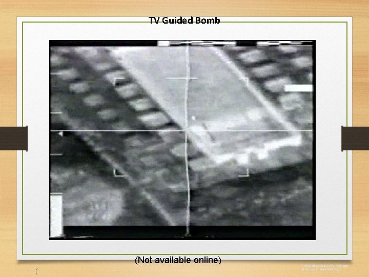 TV Guided Bomb (Not available online) ( "The Circle of Modern War" and logo