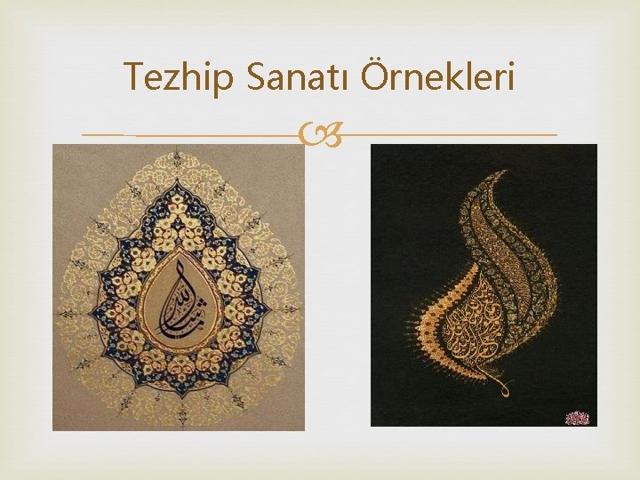 Tezhip Sanatı Örnekleri 
