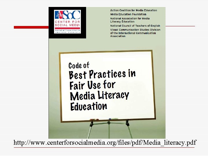 http: //www. centerforsocialmedia. org/files/pdf/Media_literacy. pdf 