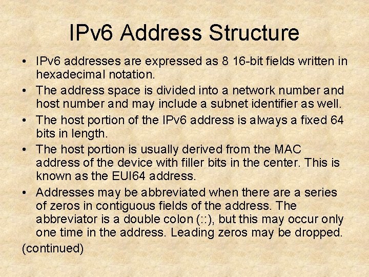 IPv 6 Address Structure • IPv 6 addresses are expressed as 8 16 -bit