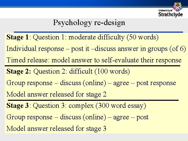 Psychology re-design Stage 1: Question 1: moderate difficulty (50 words) Individual response – post