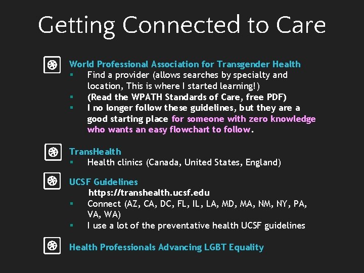 Getting Connected to Care World Professional Association for Transgender Health § Find a provider