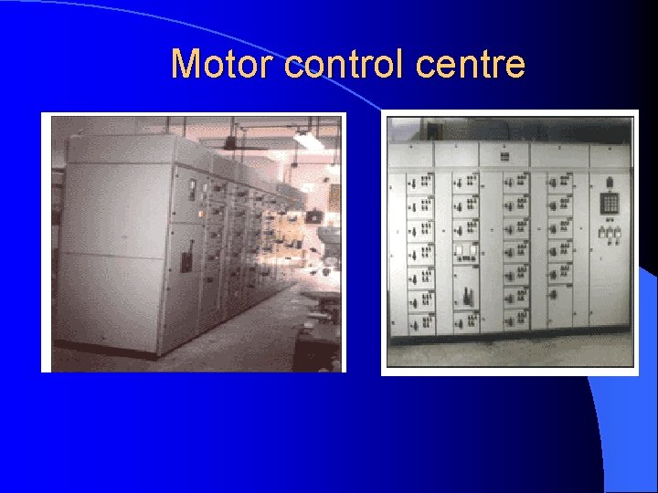 Motor control centre 