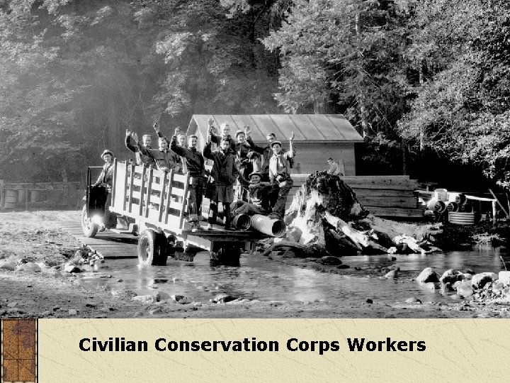 Civilian Conservation Corps Workers 