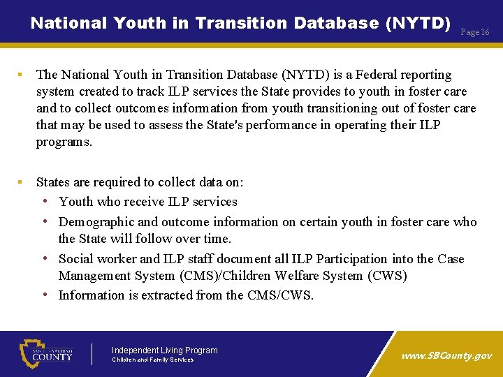 National Youth in Transition Database (NYTD) Page 16 ▪ The National Youth in Transition