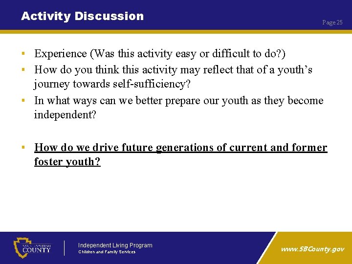 Activity Discussion Page 25 ▪ Experience (Was this activity easy or difficult to do?