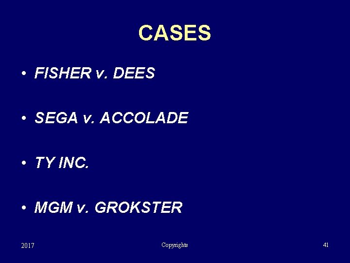 CASES • FISHER v. DEES • SEGA v. ACCOLADE • TY INC. • MGM