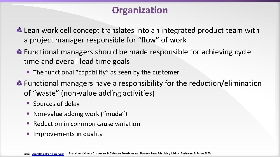 Organization Lean work cell concept translates into an integrated product team with a project