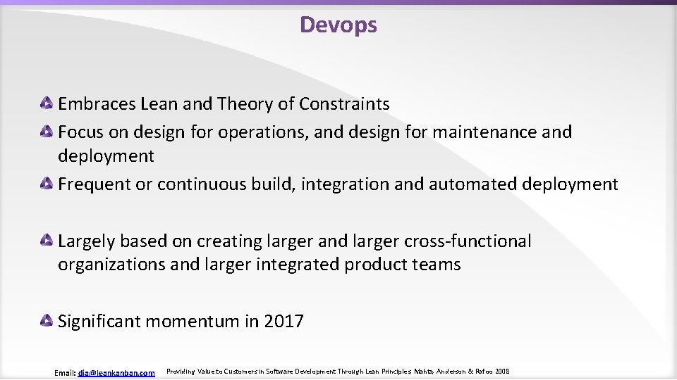 Devops Embraces Lean and Theory of Constraints Focus on design for operations, and design