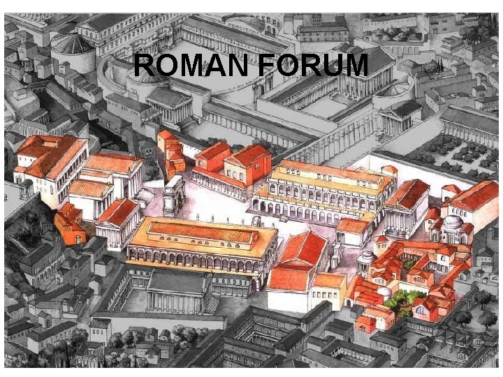 ROMAN FORUM 