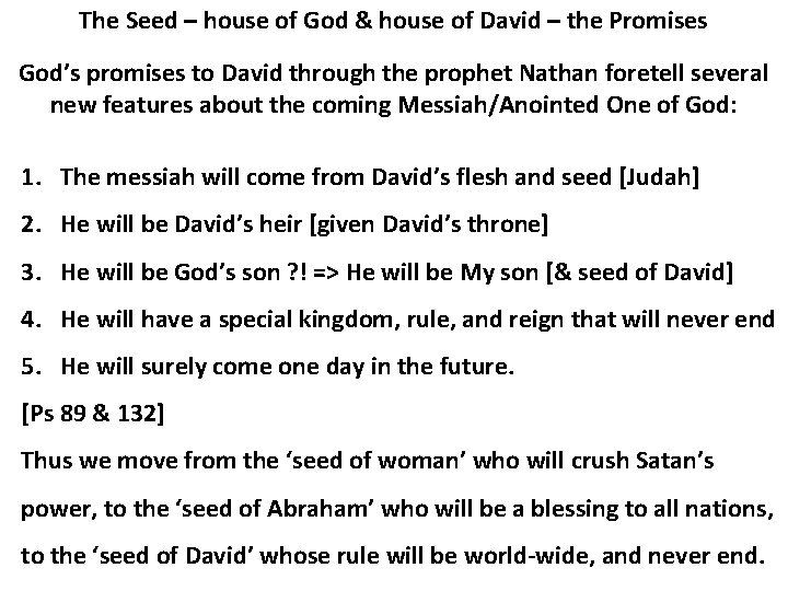 The Seed – house of God & house of David – the Promises God’s