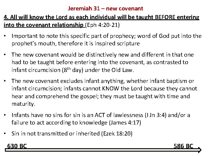 Jeremiah 31 – new covenant 4. All will know the Lord as each individual