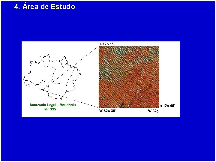 4. Área de Estudo 