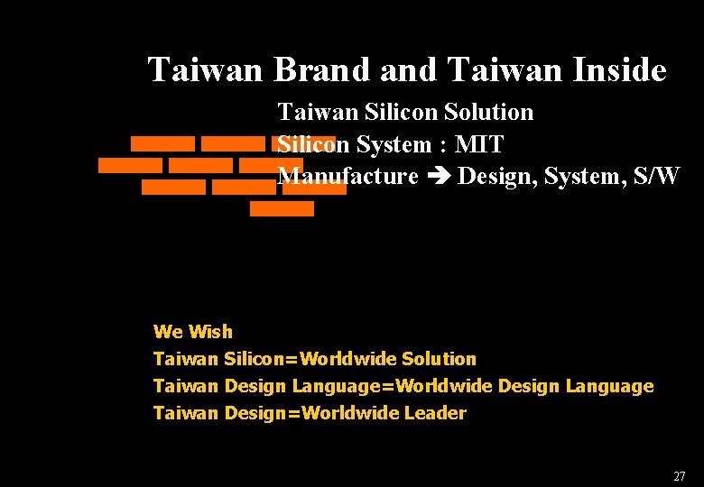 Taiwan Brand Taiwan Inside Taiwan Silicon Solution Silicon System : MIT Manufacture Design, System, Taiwan Brand Taiwan Inside Taiwan Silicon Solution Silicon System : MIT Manufacture Design, System,