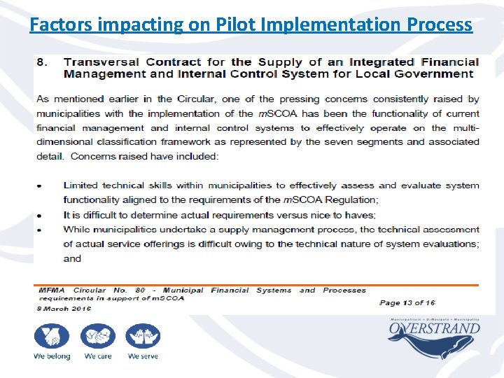 Factors impacting on Pilot Implementation Process 