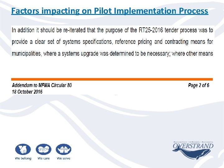 Factors impacting on Pilot Implementation Process 