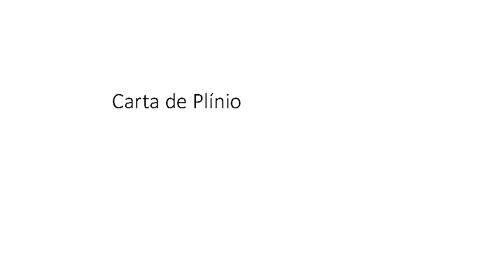 Carta de Plínio 