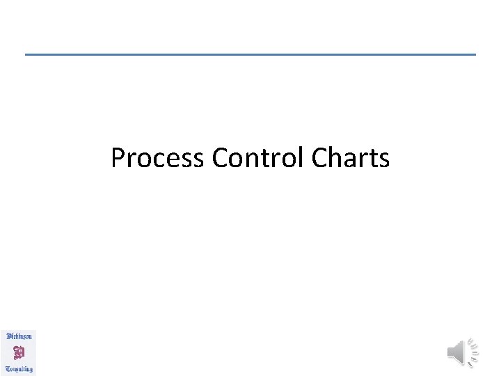 Process Control Charts 