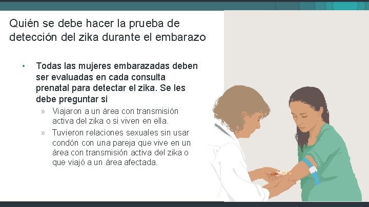 Quién se debe hacer la prueba de detección del zika durante el embarazo •