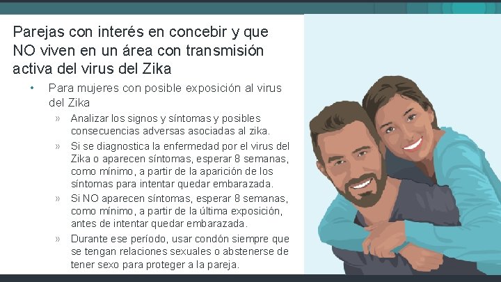 Parejas con interés en concebir y que NO viven en un área con transmisión