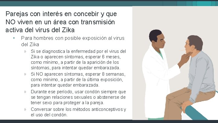 Parejas con interés en concebir y que NO viven en un área con transmisión