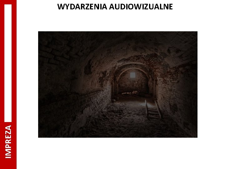 IMPREZA WYDARZENIA AUDIOWIZUALNE 