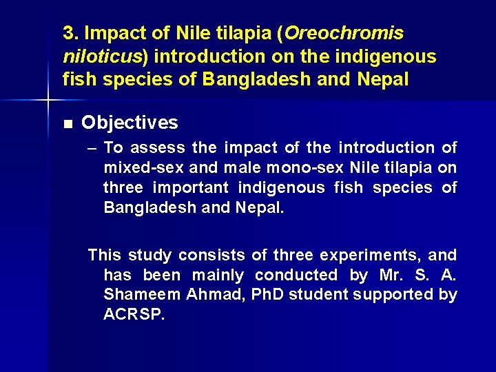 3. Impact of Nile tilapia (Oreochromis niloticus) introduction on the indigenous fish species of