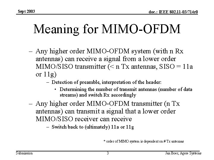 Sept 2003 doc. : IEEE 802. 11 -03/714 r 0 Meaning for MIMO-OFDM –