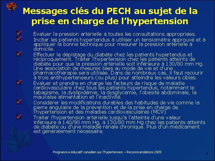 Messages clés du PECH au sujet de la prise en charge de l’hypertension Évaluer