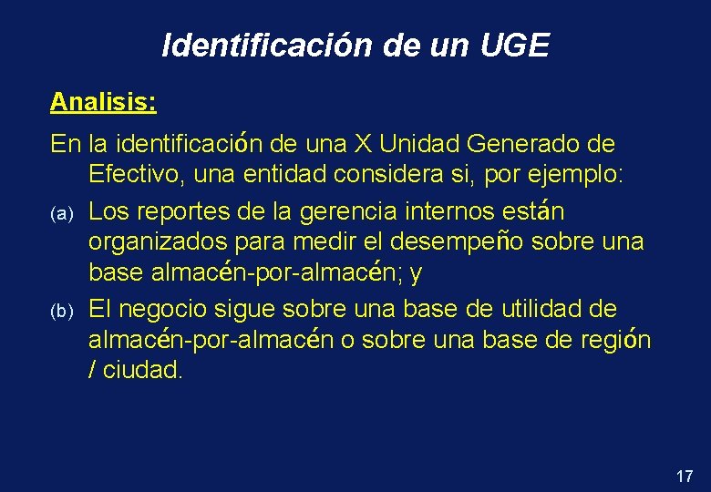 Identificación de un UGE Analisis: En la identificación de una X Unidad Generado de