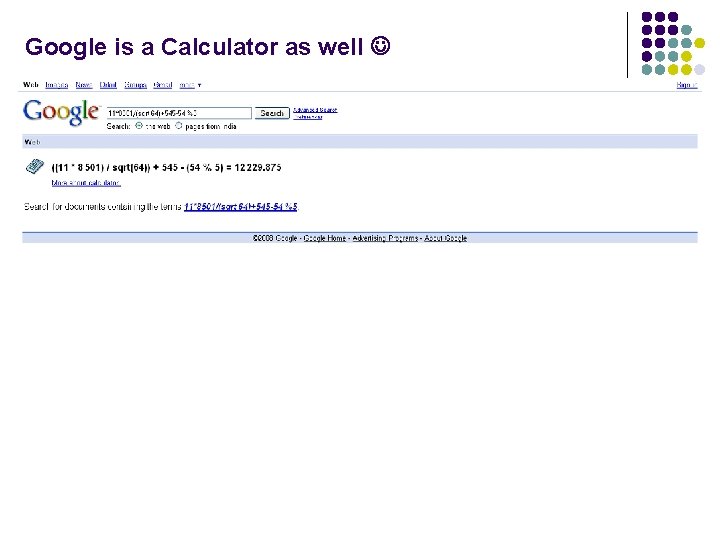 Google is a Calculator as well 20 