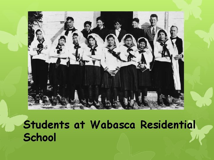 Students at Wabasca Residential School 