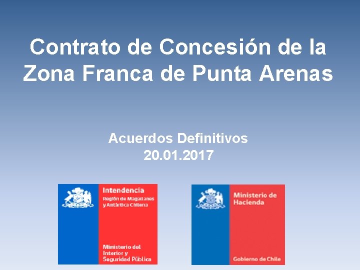 Contrato de Concesión de la Zona Franca de Punta Arenas Acuerdos Definitivos 20. 01.