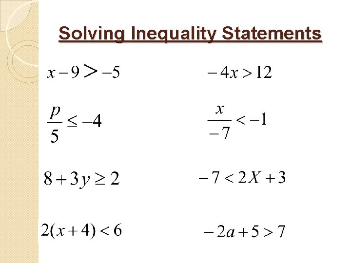 Solving Inequality Statements 