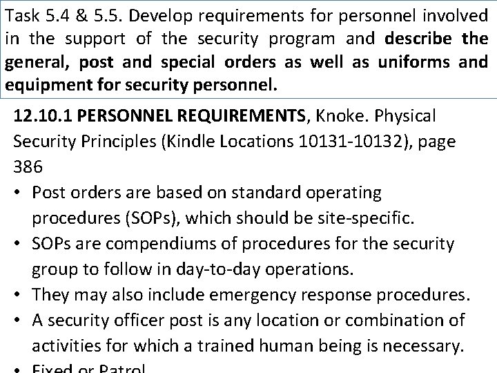 Task 5. 4 & 5. 5. Develop requirements for personnel involved in the support