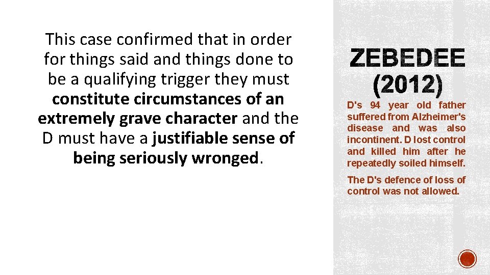 This case confirmed that in order for things said and things done to be